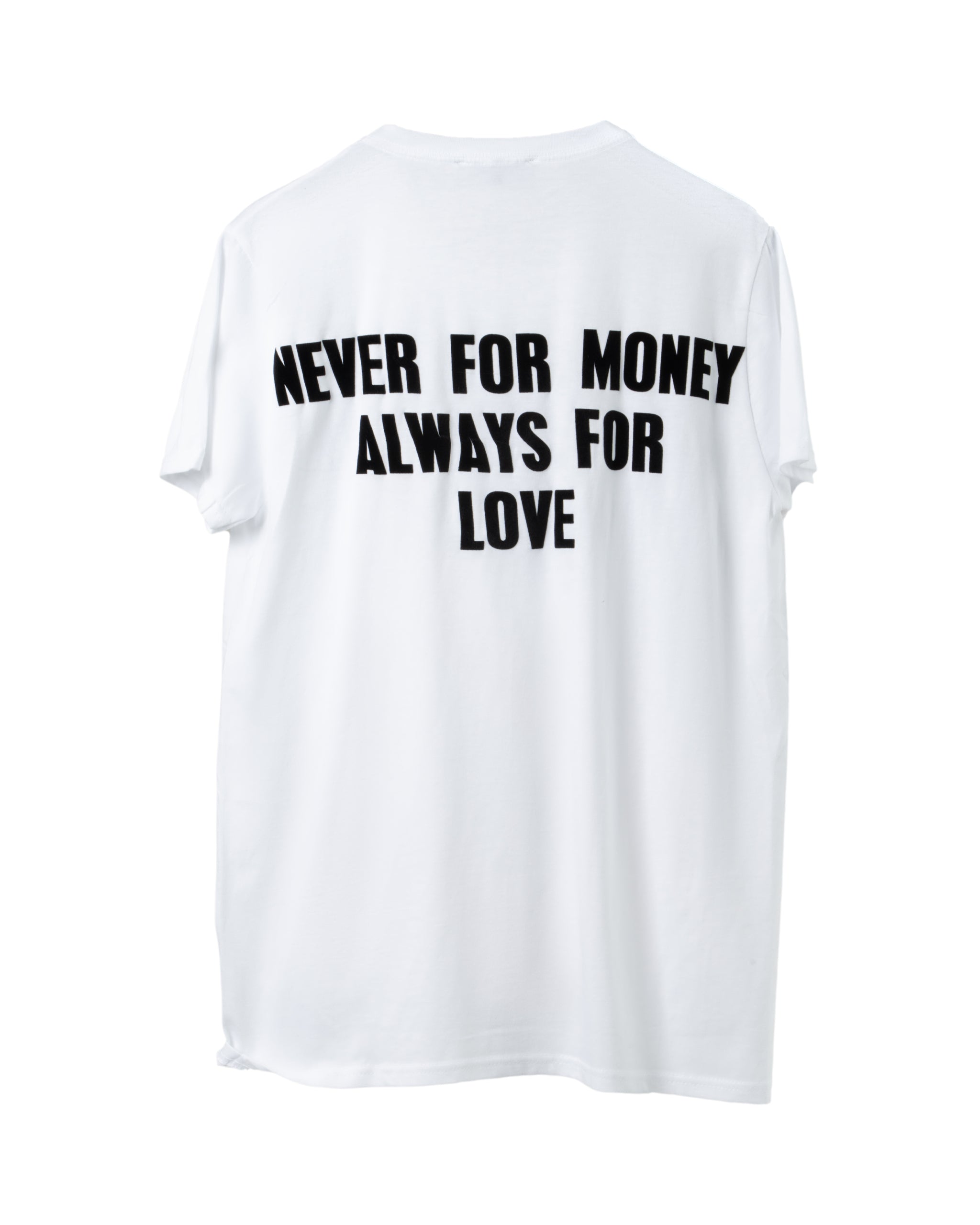 ALWAYS FOR LOVE T-SHIRT