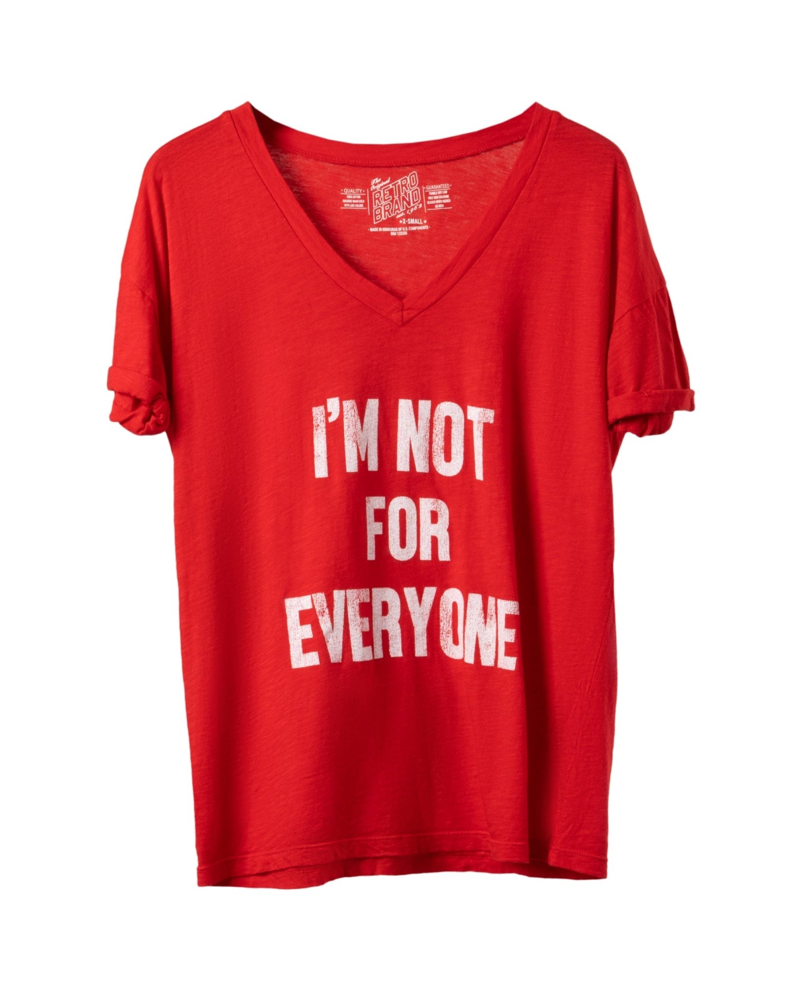 RETRO BRAND | I AM NOT FOR EVERYONE T - SHIRT - T-Shirts RETRO BRANDS